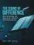 The Sound of Difference book