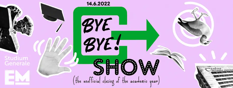 The Bye Bye Show | Erasmus University Rotterdam